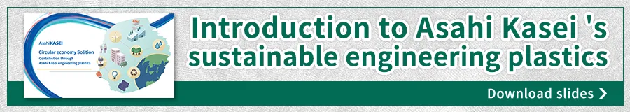 Asahi Asahi Kasei 's sustainable engineering plastics materials