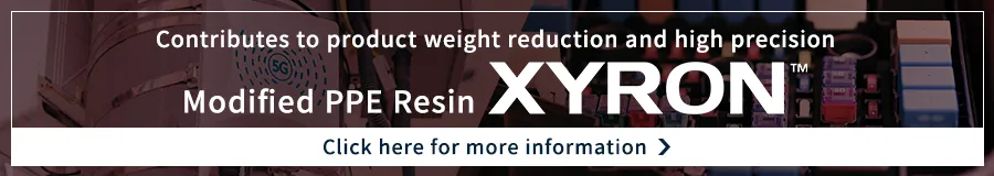 Click here for details on the modified PPE resin XYRON™