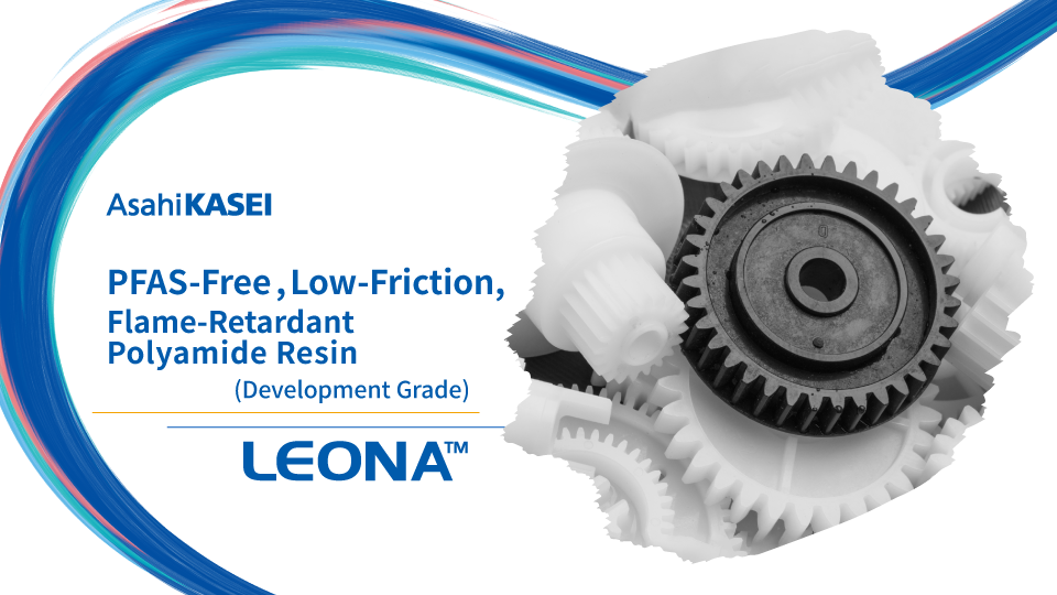 LEONA™ PFAS-free high-sliding and Flame retardance polyamide resin（under development）introduction document