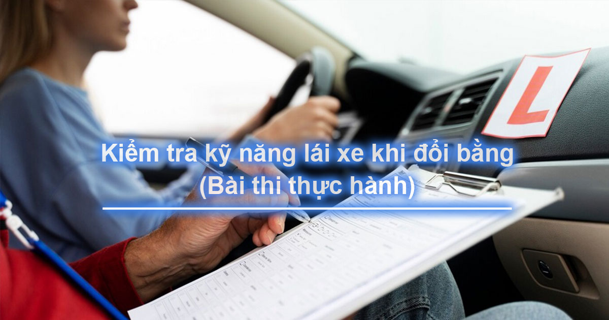 Chỉ cần đọc và vượt qua kỳ thi! Biện pháp xác nhận tay nghề (thi thực hành) để đổi Bằng lái xe nước ngoài