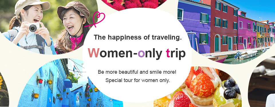 The joy of traveling. Women-Only Travel tours