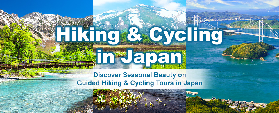 Hiking & Cycling in Japan