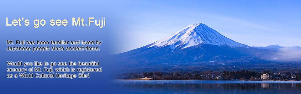 Mt Fuji as a World Cultural Heritage Site