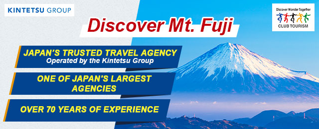 Mt. Fuji Tour Special | Day Trips & Overnight Plans from Tokyo, Osaka, and Nagoya