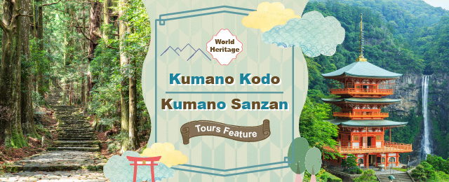 Kumano Kodo and Kumano Sanzan Tours and Travel