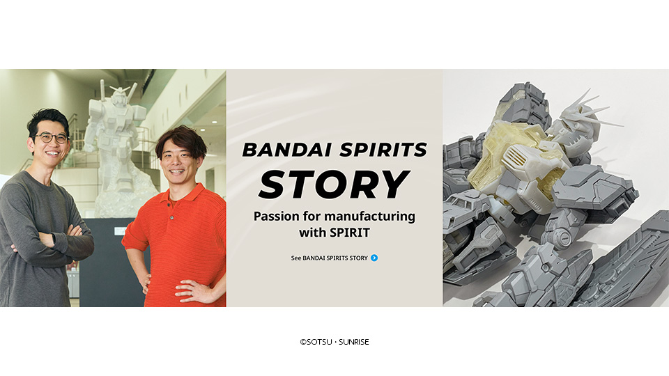 BANDAI SPIRITS STORY