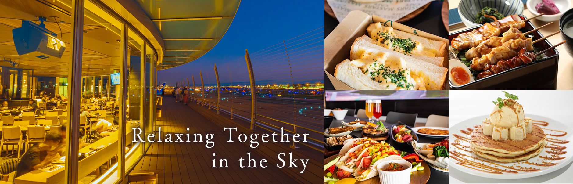 Gather in the sky, relax in the sky