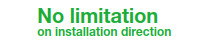 据付方向制限なし