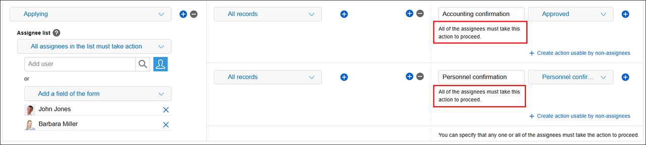 Screenshot: Multiple actions that must be performed by all the assignees are added on the screen