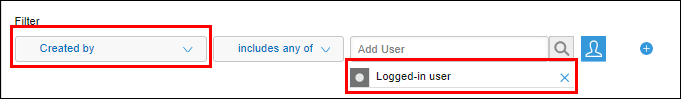 Screenshot: In the "Filter" dialog on the "View" screen, "Created by" and "Logged-in user" are highlighted