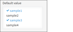 Screenshot: An example in which two out of three items are selected in the Default value setting