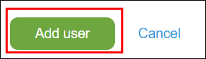 Screenshot: The "Add user" button is highlighted on the "Add user" screen