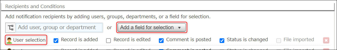 Screenshot: A "User selection" field is specified as a notification recipient on the "General notifications" screen