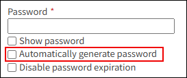 Screenshot: The "Automatically generate password" checkbox is cleared