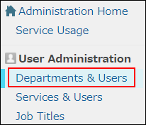 Screenshot: "Departments & users" is highlighted