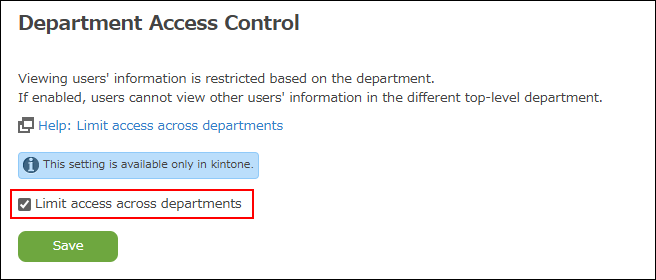 Captura de pantalla: La casilla de verificación "Limitar el acceso entre departamentos" está seleccionada