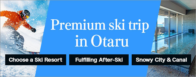 Premium Ski Trip in Otaru