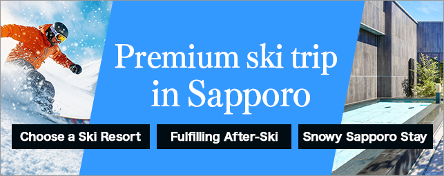 An exquisite ski trip in Sapporo