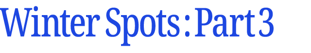 冬のおすすめスポット　その3