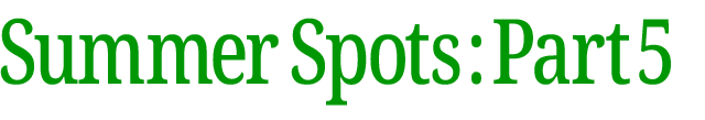 夏のおすすめスポット　その5