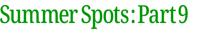 夏のおすすめスポット　その9