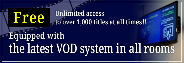 All rooms equipped with the latest VOD