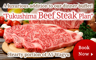 [Main building] [Fukushima beef steak included] Enjoy local brand Kuroge Wagyu beef ★ Taste the colors of Fukushima with a Japanese, Western and Chinese buffet