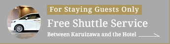 Free shuttle service for hotel guests only.