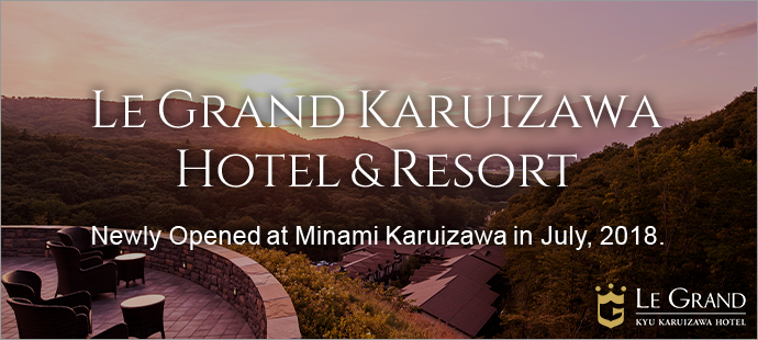 Le Grand Karuizawa Hotel & Resort