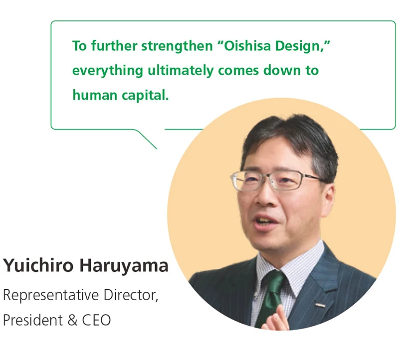 Representative Director, President and CEO Yuichiro Haruyama