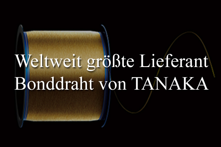 Wer ist der weltweit größte Lieferant von Bonddraht?